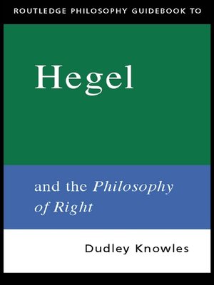 cover image of Routledge Philosophy GuideBook to Hegel and the Philosophy of Right